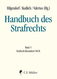 Handbuch des Strafrechts Band 5: Strafrecht Besonderer Teil II