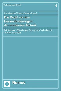 Hilgendorf/Hötitzsch, Das Recht vor den Herausforderungen der modernen Technik