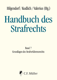 Handbuch des Strafrechts Band 7: Grundlagen des Strafverfahrensrechts