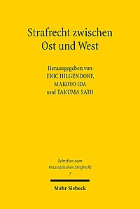 Hilgendorf/Ida/Sato, Strafrecht zwischen Ost und West