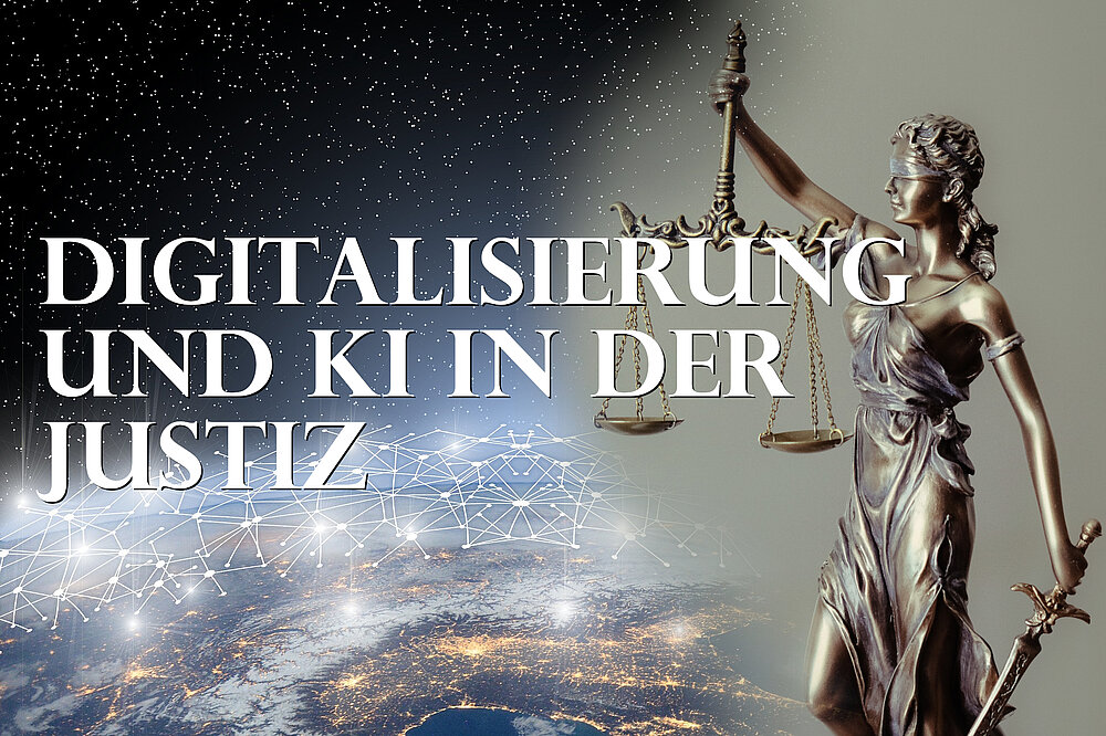 Justizia vor einer vernetzten (digitalisierten) Welt eingeblendet; Bild erstellt von Nicolas Kutschera aus Pixabay-Geralt und Unsplash-TingeylnjuryLawFirm