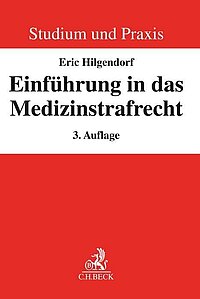 Hilgendorf, Einführung in das Medizinstrafrecht